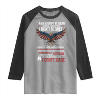 I Am A Grumpy Veteran I Served I Sacrificed I Dont Regret Raglan Shirt American Flag Bald Eagle - Wonder Print Shop