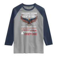 I Am A Grumpy Veteran I Served I Sacrificed I Dont Regret Raglan Shirt American Flag Bald Eagle - Wonder Print Shop