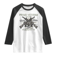 Proud Veteran Of The United States Army Raglan Shirt USA Flag Camouflage - Wonder Print Shop