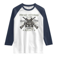 Proud Veteran Of The United States Army Raglan Shirt USA Flag Camouflage - Wonder Print Shop