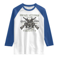 Proud Veteran Of The United States Army Raglan Shirt USA Flag Camouflage - Wonder Print Shop