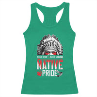 Still Here Still Strong Native Pride Racerback Tank Top Native American Feather - Wonder Print Shop