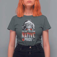 Still Here Still Strong Native Pride T Shirt For Women Native American Feather - Wonder Print Shop
