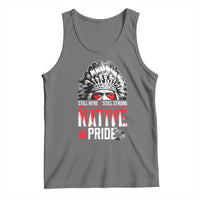 Still Here Still Strong Native Pride Tank Top Native American Feather - Wonder Print Shop