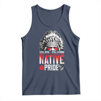 Still Here Still Strong Native Pride Tank Top Native American Feather - Wonder Print Shop