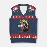 I Am Not As White As I Look V-Neck Knit Sweater Vest Native American Indian Day Pride - Wonder Print Shop