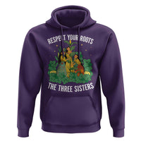 Three Sisters Respect Your Roots Hoodie Native American Heritage History Month - Wonder Print Shop