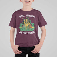 Three Sisters Respect Your Roots T Shirt For Kid Native American Heritage History Month - Wonder Print Shop