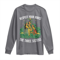 Three Sisters Respect Your Roots Long Sleeve Shirt Native American Heritage History Month - Wonder Print Shop