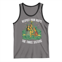 Three Sisters Respect Your Roots Tank Top Native American Heritage History Month - Wonder Print Shop