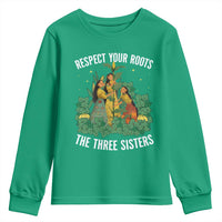 Three Sisters Respect Your Roots Youth Sweatshirt Native American Heritage History Month - Wonder Print Shop