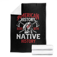 American History Begins With Native History Throw Blanket Native American Indigenous Indian Warrior - Wonder Print Shop