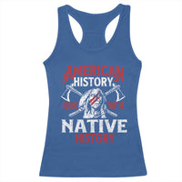 American History Begins With Native History Racerback Tank Top Native American Indigenous Indian Warrior - Wonder Print Shop
