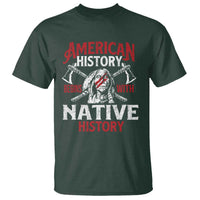 American History Begins With Native History T Shirt Native American Indigenous Indian Warrior - Wonder Print Shop
