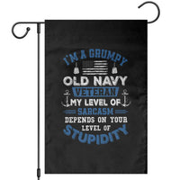 I Am A Grumpy Old Navy Veteran My Level Of Sarcasm Depends On Your Level Of Stupidity Garden Flag - Wonder Print Shop