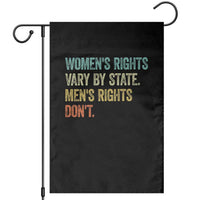 Women's Rights Vary By State Men Rights Don't Feminist Retro Garden Flag