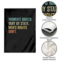 Women's Rights Vary By State Men Rights Don't Feminist Retro Garden Flag