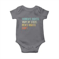Women's Rights Vary By State Men Rights Don't Feminist Retro Baby Onesie