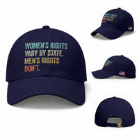 Women's Rights Vary By State Men Rights Don't Feminist Retro Baseball Cap