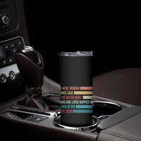 Funny Retired 2026 Skinny Tumbler A Wise Woman Once Said I'm Outta Here Retirement Gift