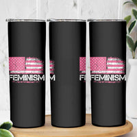 Feminism Feminist Pink American Flag Skinny Tumbler Patriotic Womens Rights