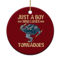 Tornado Chaser Ceramic Ornament Just A Boy Who Loves Tornadoes Storm Thunder - Wonder Print Shop