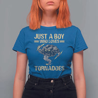 Tornado Chaser T Shirt For Women Just A Boy Who Loves Tornadoes Storm Thunder - Wonder Print Shop