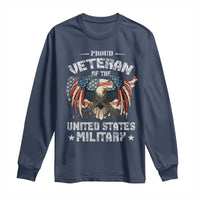 Proud Veteran Of The Military Long Sleeve Shirt Veteran's Day Eagle American Flag - Wonder Print Shop