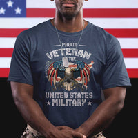 Proud Veteran Of The Military T Shirt Veteran's Day Eagle American Flag TS11