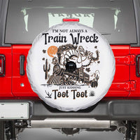 I Am Not Always A Train Wreck Just Kidding Toot Toot Spare Tire Cover Funny Thanksgiving Turkey - Wonder Print Shop