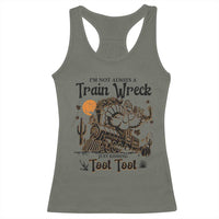 I Am Not Always A Train Wreck Just Kidding Toot Toot Racerback Tank Top Funny Thanksgiving Turkey - Wonder Print Shop