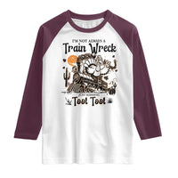 I Am Not Always A Train Wreck Just Kidding Toot Toot Raglan Shirt Funny Thanksgiving Turkey - Wonder Print Shop
