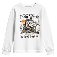 I Am Not Always A Train Wreck Just Kidding Toot Toot Youth Sweatshirt Funny Thanksgiving Turkey - Wonder Print Shop
