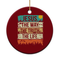 Jesus The Way The Truth The Life Ceramic Ornament Blessed Christians - Wonder Print Shop