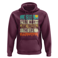 Jesus The Way The Truth The Life Hoodie Blessed Christians - Wonder Print Shop