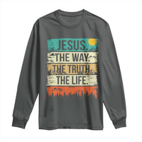 Jesus The Way The Truth The Life Long Sleeve Shirt Blessed Christians - Wonder Print Shop
