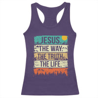 Jesus The Way The Truth The Life Racerback Tank Top Blessed Christians - Wonder Print Shop