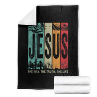 Jesus The Way The Truth The Life Throw Blanket Christian Worship - Wonder Print Shop