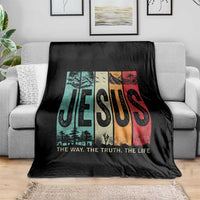 Jesus The Way The Truth The Life Throw Blanket Christian Worship - Wonder Print Shop