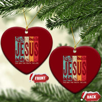 Jesus The Way The Truth The Life Ceramic Ornament Christian Worship - Wonder Print Shop
