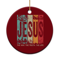 Jesus The Way The Truth The Life Ceramic Ornament Christian Worship - Wonder Print Shop