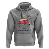 Funny This Is My Christmas Movie Watching Shirt Hoodie Red Car Xmas Tree