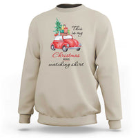 Funny This Is My Christmas Movie Watching Shirt Sweatshirt Red Car Xmas Tree - Wonder Print Shop