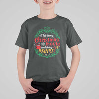 This Is My Christmas Movie Watching Shirt T Shirt For Kid Gingerbread Cocoa - Wonder Print Shop