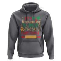 Funny Christmas Baker Hoodie It's Beginning To Taste A Lot Like Christmas Gingerbread