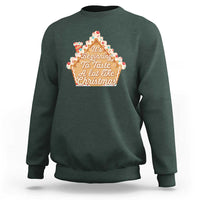 Funny Christmas Cookie Baking Sweatshirt It's Beginning To Taste A Lot Like Christmas Gingerbread House - Wonder Print Shop