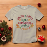 Funny Christmas Baking T Shirt Sugar And Spice Make Christmas So Nice Gingerbread - Wonder Print Shop