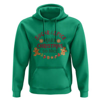 Funny Christmas Baking Hoodie Sugar And Spice Make Christmas So Nice Gingerbread