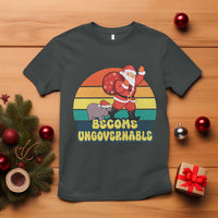 Funny Moo Deng Christmas T Shirt Become Ungovernable Xmas Santa - Wonder Print Shop