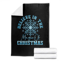 Believe In The Magic Of Christmas Throw Blanket Xmas Snowflake - Wonder Print Shop